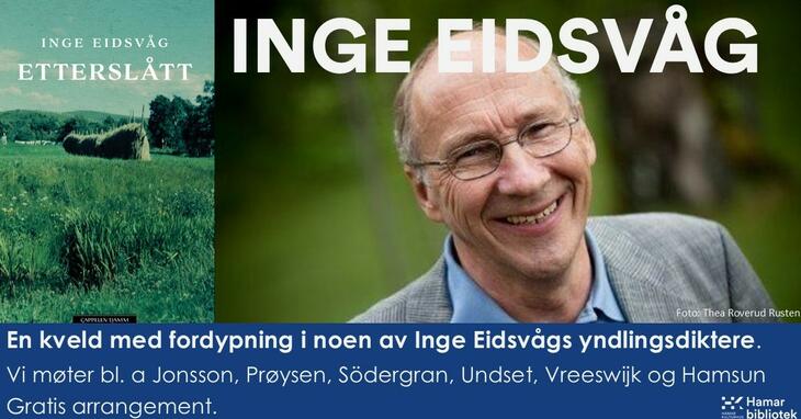 Plakat om arrangementet med Inge Eidsvåg. Med portrett.